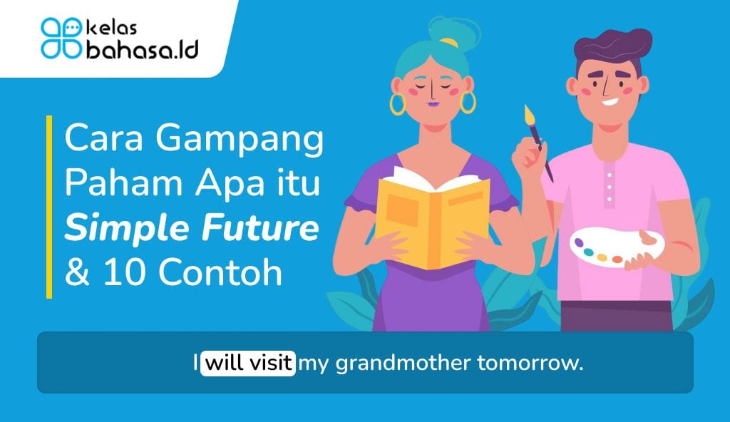 Ilustrasi Apa itu Simple Future